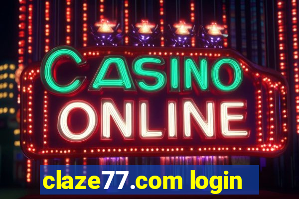 claze77.com login